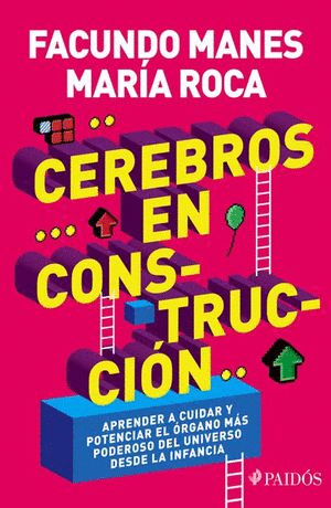 CEREBROS EN CONSTRUCCION