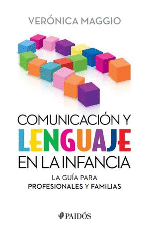 COMUNICACION Y LENGUAJE EN LA INFANCIA