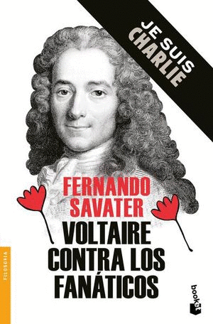 VOLTAIRE CONTRA LOS FANATICOS