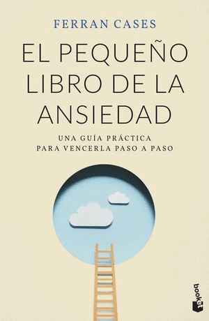 PEQUEO LIBRO DE LA ANSIEDAD EL