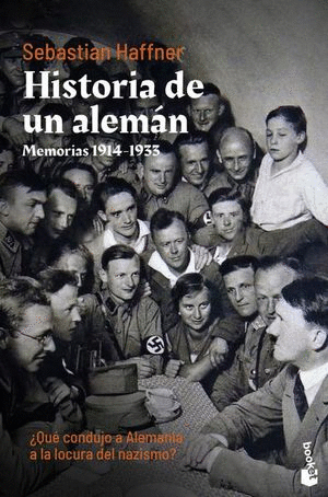 HISTORIA DE UN ALEMAN MEMORIAS 1914 1933