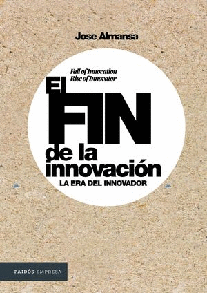 EL FIN DE LA INNOVACION