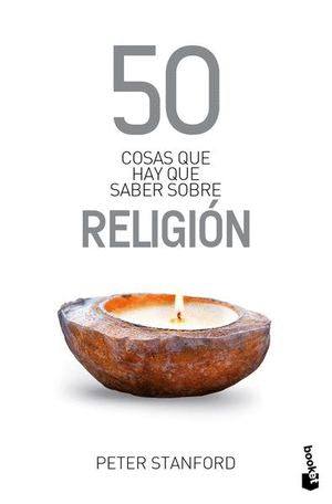 50 COSAS QUE HAY QUE SABER SOBRE RELIGION