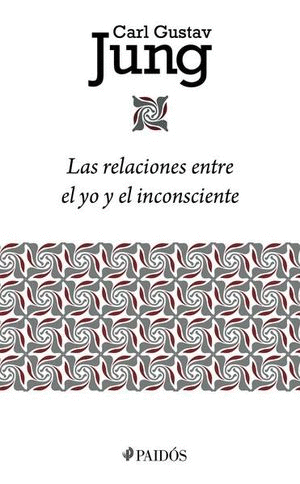 LAS RELACIONES ENTRE EL YO Y EL INCONCIENTE