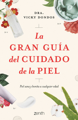 LA GRAN GUIA DEL CUIDADO DE LA PIEL