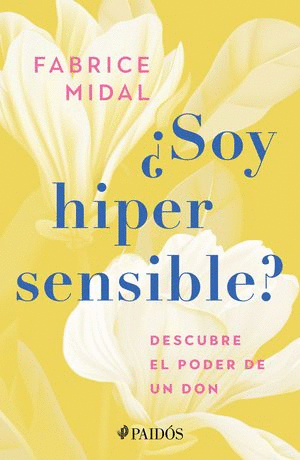 �SOY HIPERSENSIBLE?