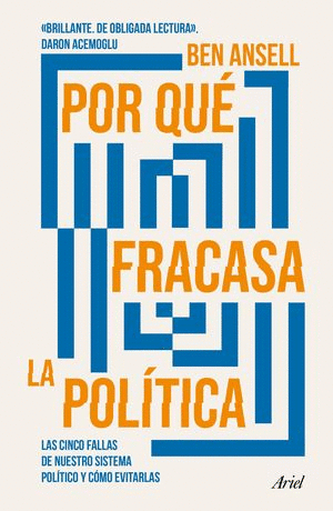 POR QUE FRACASA LA POLITICA