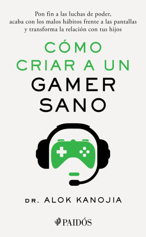 COMO CRIAR A UN GAMER SANO