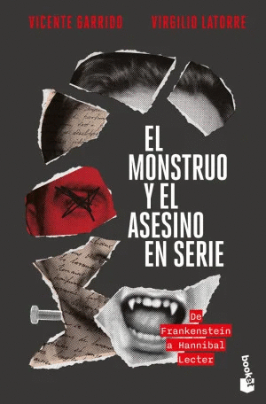 EL MONSTRUO Y EL ASESINO EN SERIE