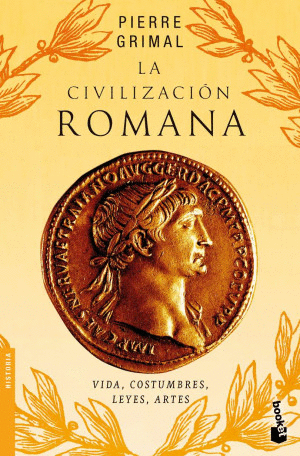 LA CIVILIZACION ROMANA