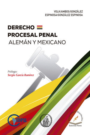DERECHO PROCESAL PENAL ALEMAN Y MEXICANO