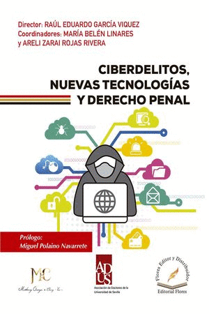 CIBERDELITOS NUEVAS TECNOLOGIAS Y DERECHO PENAL
