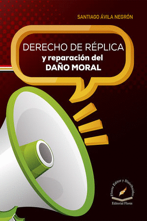 DERECHO DE REPLICA Y REPARACION DEL DA�O MORAL