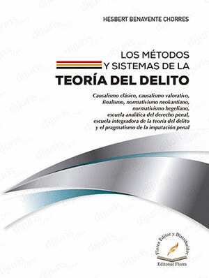 METODOS Y SISTEMAS DE LA TEORIA DEL DELITO