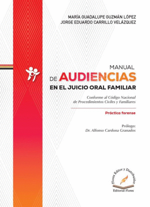 MANUAL DE AUDIENCIAS EN EL JUICIO ORAL FAMILIAR