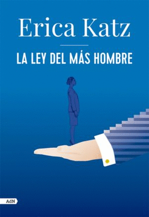 LA LEY DEL MAS HOMBRE