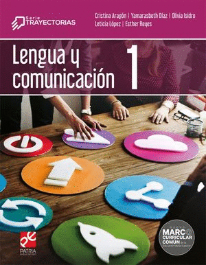 LENGUA Y COMUNICACION 1 (TRAYECTORIAS)