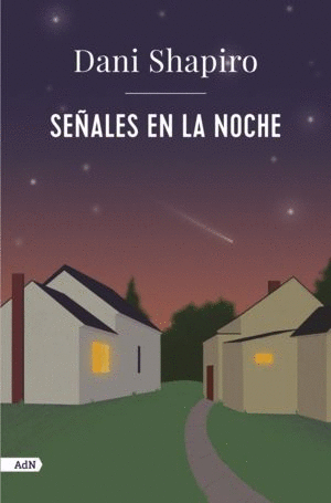 SE�ALES EN LA NOCHE