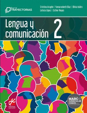 LENGUA Y COMUNICACION 2 (TRAYECTORIAS)