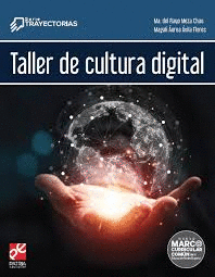TALLER DE CULTURA DIGITAL (TRAYECTORIAS)