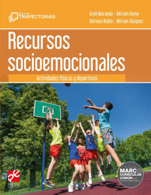 RECURSOS SOCIOEMOCIONALES (TRAYECTORIAS) ACTIVIDADES FISICAS Y DEPORTIVAS