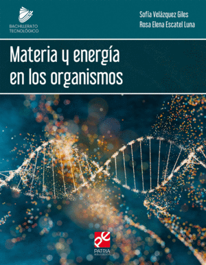 MATERIA Y ENERGIA EN LOS ORGANISMOS