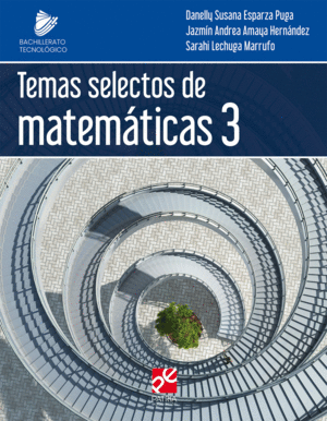 TEMAS SELECTOS DE MATEMATICAS 3 BACHILLERATO