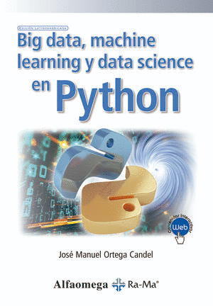 BIG DATA MACHINE LEARNING Y DATA SCIENCE EN PYTHON