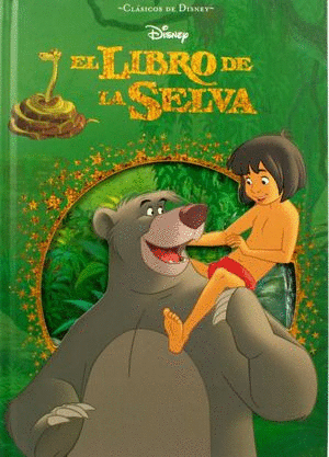 EL LIBRO DE LA SELVA (PASTA DURA)