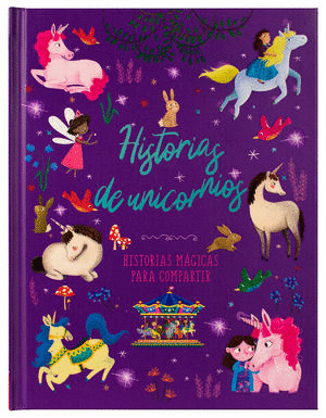 HISTORIAS DE UNICORNIOS (PASTA DURA)