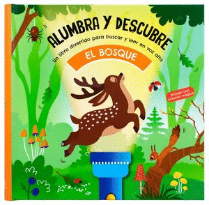 ALUMBRA Y DESCUBRE EL BOSQUE  PD