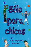 SOLO PARA CHICOS   PD