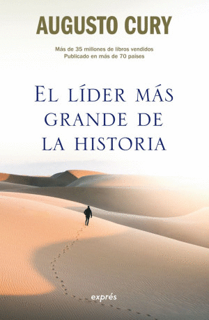 EL LIDER MAS GRANDE DE LA HISTORIA