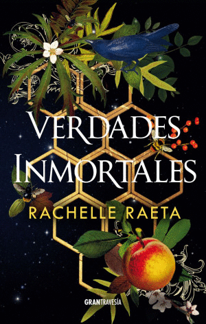 VERDADES INMORTALES / MELOCOTONES Y MIEL 1