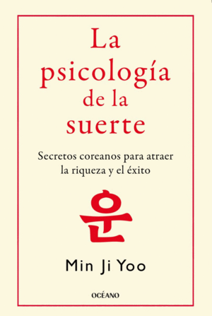 LA PSICOLOGIA DE LA SUERTE