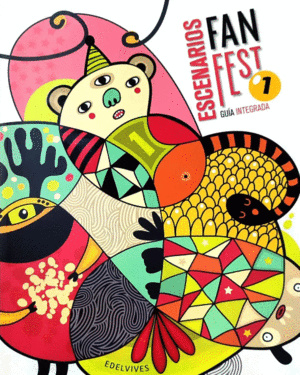 GUIA ESCENARIOS FANFEST 1 PRIMARIA