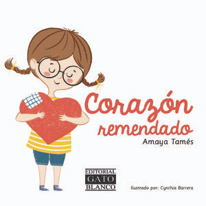 CORAZON REMENDADO