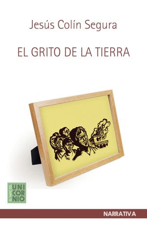 EL GRITO DE LA TIERRA
