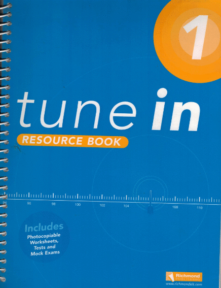 TUNE IN 1 RESOURCE BOOK