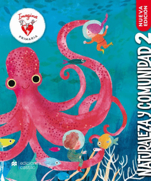 NATURALEZA Y COMUNIDAD 2 IMAGINA PRIMARIA