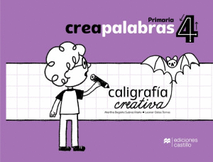 CREAPALABRAS 4 CALIGRAFIA CREATIVA  PRIMARIA