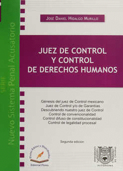 JUEZ DE CONTROL Y CONTROL DE DERECHOS HUMANOS