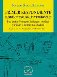 PRIMER RESPONDIENTE FUNDAMENTOS LEGALES Y PROTOCOLOS