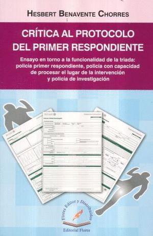 CRITICA AL PROTOCOLO DEL PRIMER RESPONDIENTE