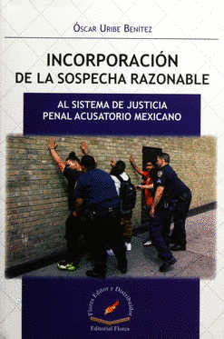 INCORPORACION DE LA SOSPECHA RAZONABLE