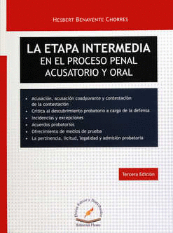 ETAPA INTERMEDIA EN EL PROCESO PENAL ACUSATORIO Y ORAL