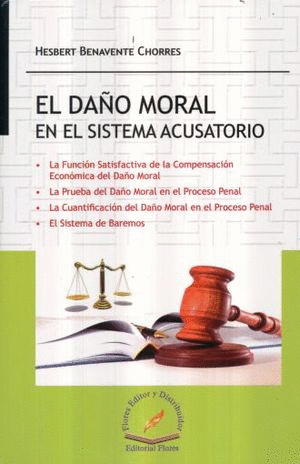 EL DAO MORAL EN EL SISTEMA PENAL ACUSATORIO