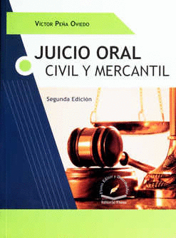JUICIO ORAL CIVIL Y MERCANTIL