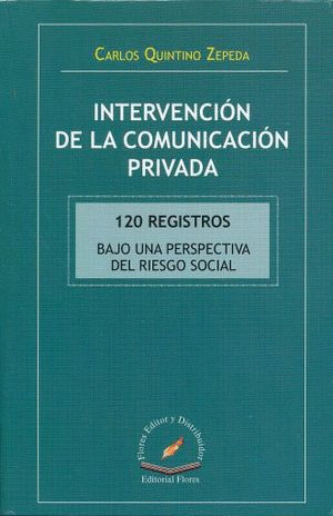 INTERVENCION DE LA COMUNICACION PRIVADA