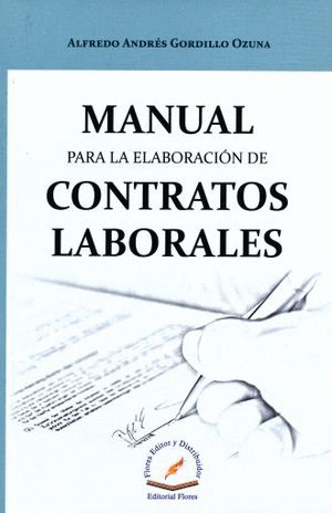 MANUAL PARA LA ELABORACION DE CONTRATOS LABORALES